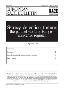 Secrecy, Detention, Torture: the Parallel World of Europe’S Anti-Terror Regimen