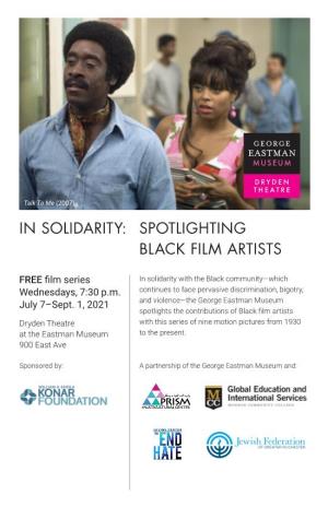 In Solidarity: Spotlighting Black Film Artists