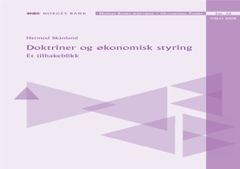 Norges Banks Skriftserie Nr 36. Doktriner Og Økonomisk Styring