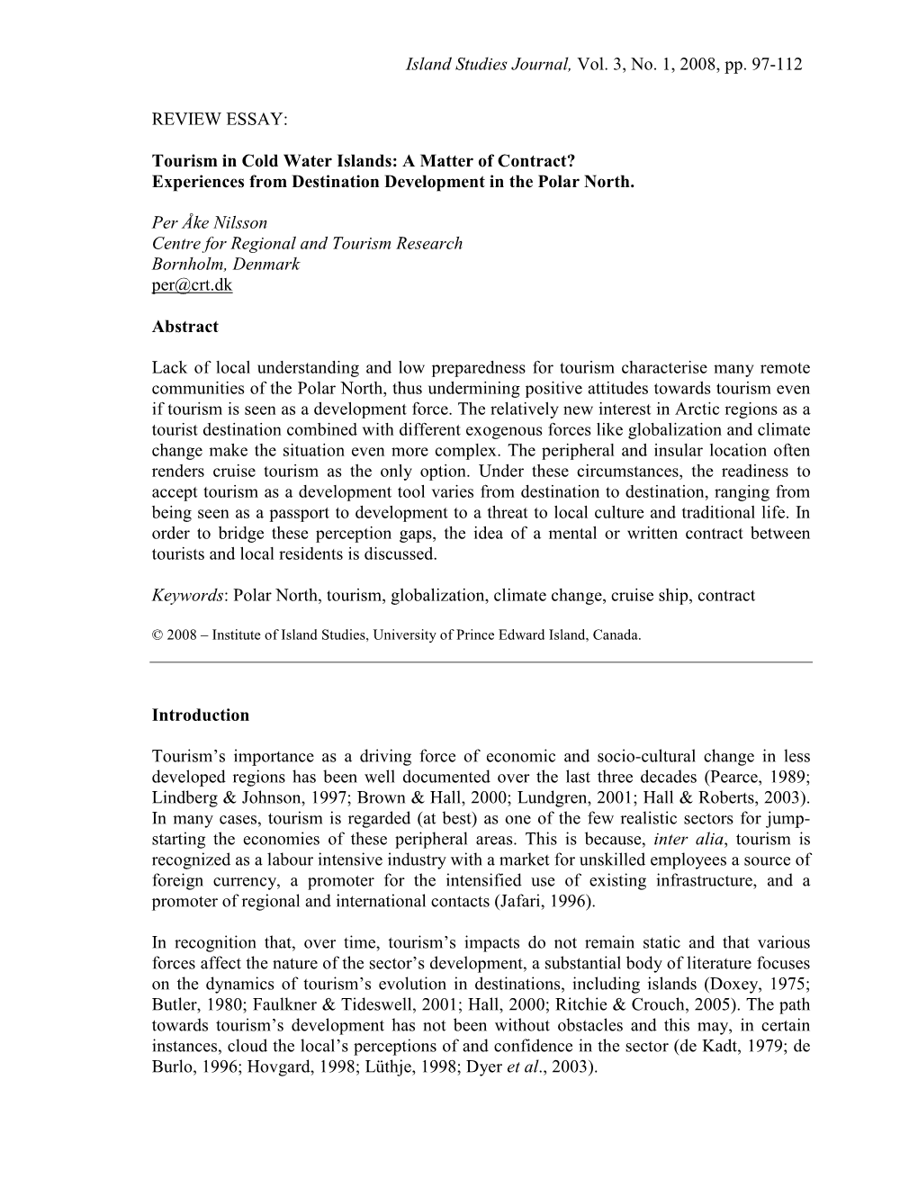 Tourism in Cold Water Islands: a Matter of Contract? Experiences from Destination Development in the Polar North