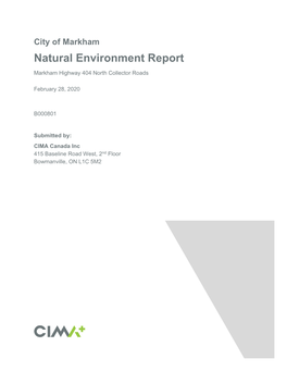 City of Markham Natural Environment Report Markham Highway 404 North Collector Roads
