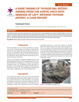 A RARE FINDING of THYROID IMA ARTERY ARISING from the AORTIC ARCH with IJCRR Section: Healthcare ABSENCE of LEFT INFERIOR THYROID ARTERY: a CASE REPORT