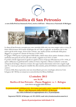 Basilica Di San Petronio a Cura Della Prof.Ssa Emanuela Fiori, Storico Dell’Arte – Pinacoteca Nazionale Di Bologna