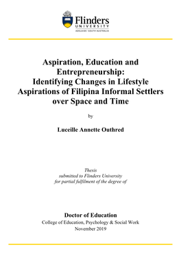 Aspiration, Education and Entrepreneurship: Identifying Changes in Lifestyle Aspirations of Filipina Informal Settlers Over Space and Time