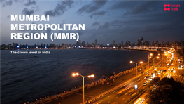 Mumbai Metropolitan Region (Mmr)