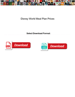 Disney World Meal Plan Prices