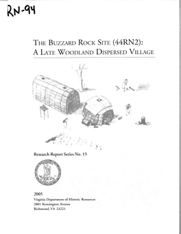 The Buzzard Rock Site (44RN2), in Roanoke, Virginia, Affected by Construction of the 13Th Street Extension in 1977 and the Grading for New Warehouses in 1984
