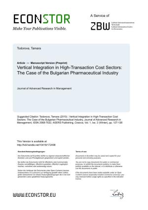 Vertical Integration in High-Transaction Cost Sectors: the Case of the Bulgarian Pharmaceutical Industry