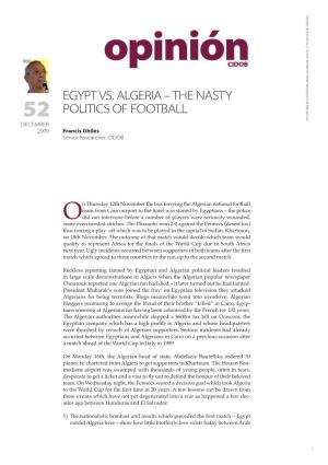 Egypt Vs. Algeria – the Nasty Politics of Football