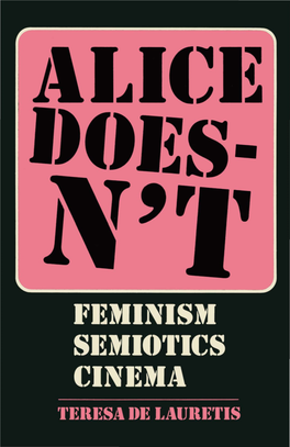 ALICE DOESN't: Feminism, Semiotics, Cinema