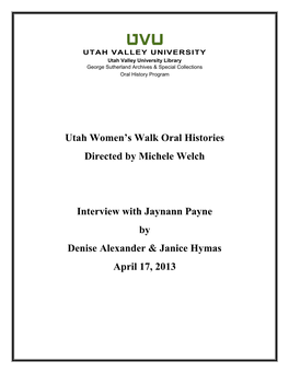 Utah Women's Walk Oral Histories Directed by Michele Welch