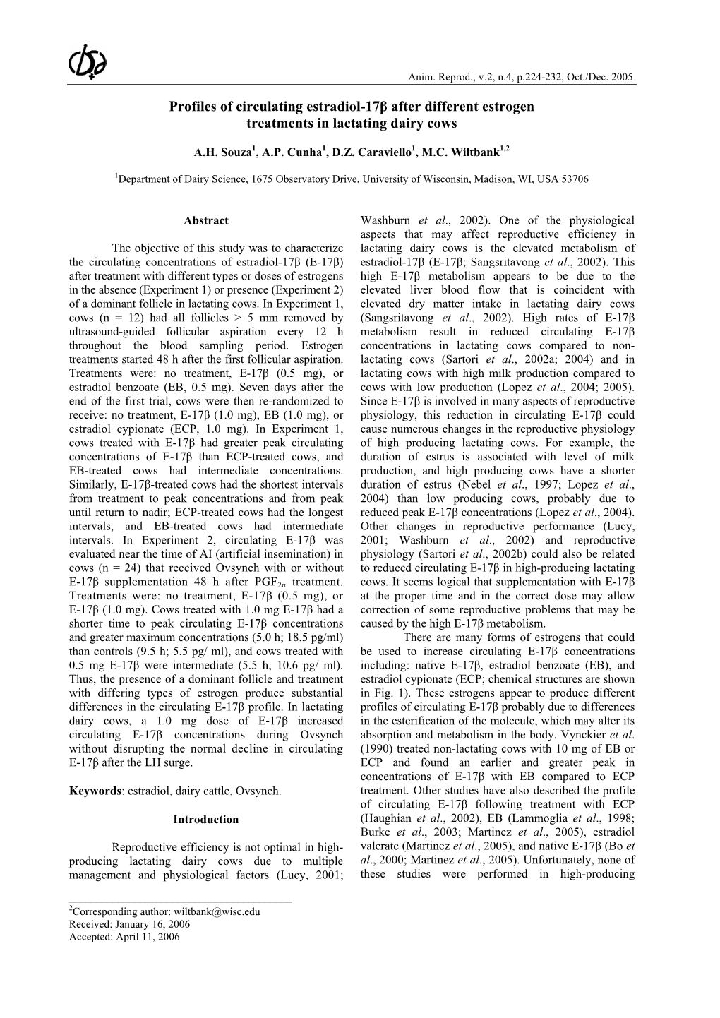 Profiles of Circulating Estradiol-17Β After Different Estrogen Treatments in Lactating Dairy Cows