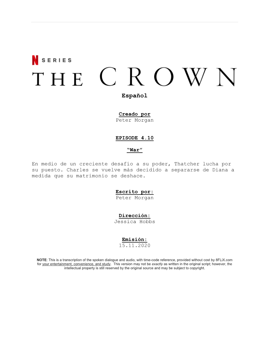 The Crown | Spanish Dialogue Transcript | S4:E10