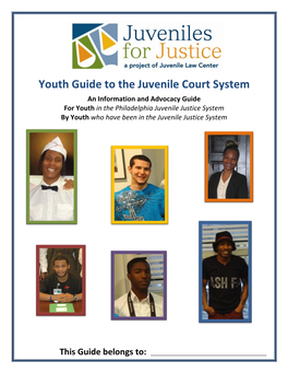 Youth Guide to the Juvenile Court System