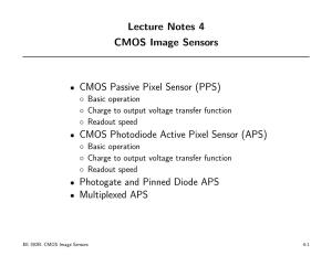 (PPS) • CMOS Photodiode Active Pixel Sensor (APS) • Photoga