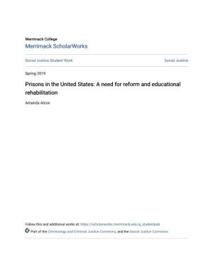 Prisons in the United States: a Need for Reform and Educational Rehabilitation