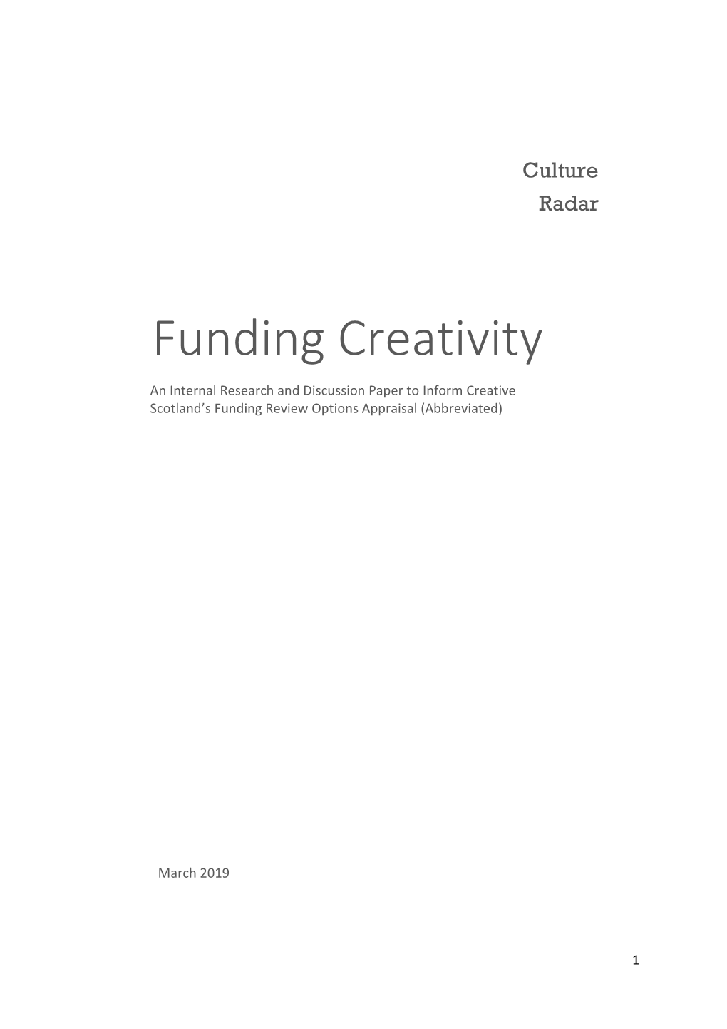 Funding Creativity