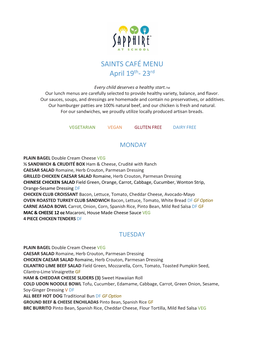 SAINTS CAFÉ MENU April 19Th- 23Rd