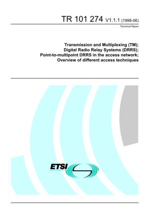 TR 101 274 V1.1.1 (1998-06) Technical Report