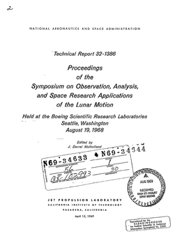 Proceedings of the Symposium on Observation, Analysis, and Space Research Applications of the Lunar Motion