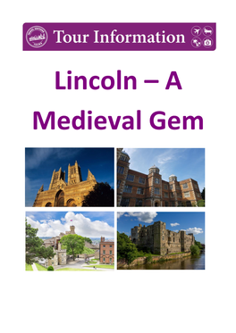 Lincoln – a Medieval Gem