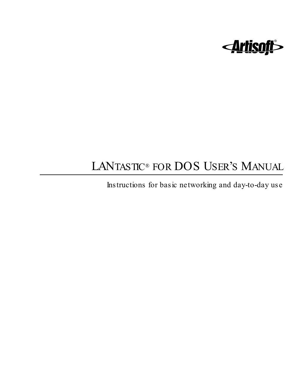 Lantastic® for Dos User's Manual