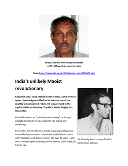 India's Unlikely Maoist Revolutionary