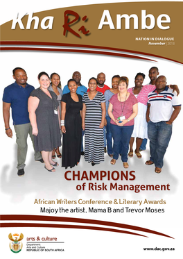 Champions of Risk Management African Writers Conference & Literary Awards Majoy the Artist, Mama B and Trevor Moses