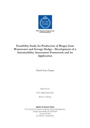 Feasibility Study for Production of Biogas from Wastewater and Sewage Sludge - Development of a Sustainability Assessment Framework and Its Application
