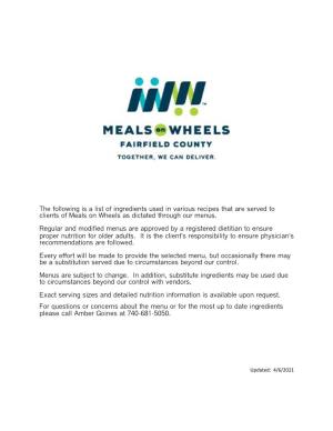 The Following Is a List of Ingredients Used in Various Recipes That Are Served to Clients of Meals on Wheels As Dictated Through Our Menus