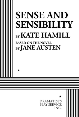 Sense and Sensibility by Kate Hamill Based on the Novel by Jane Austen
