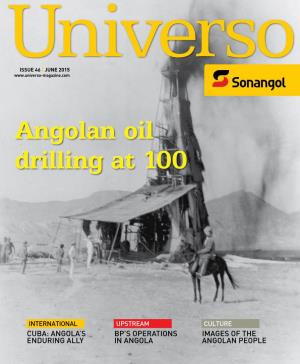 Angolan Oil Drilling at 100