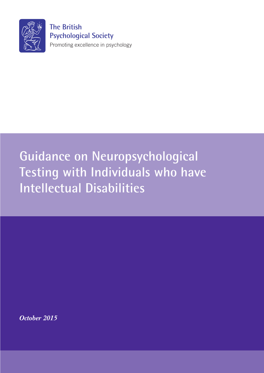 Neuropsychological Testing with Individuals Who Have Intellectual ...