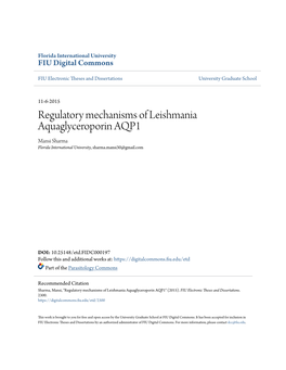 Regulatory Mechanisms of Leishmania Aquaglyceroporin AQP1 Mansi Sharma Florida International University, Sharma.Mansi30@Gmail.Com