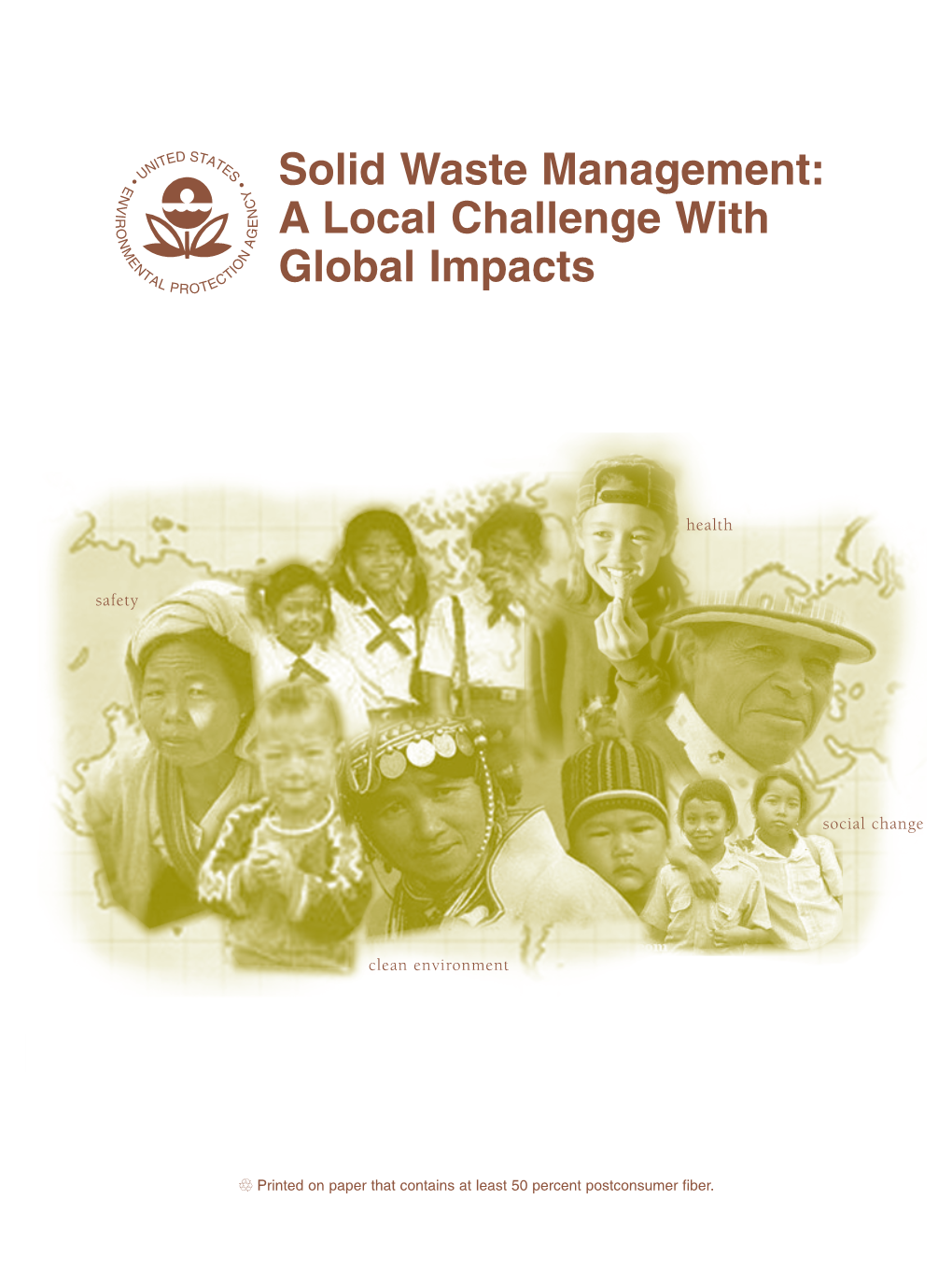 Solid Waste Management: A Local Challenge With Global Impacts - DocsLib