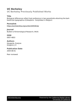 Biological Differences Reflect Host Preference in Two Parasitoids Attacking the Bark Beetle Ips Typographus (Coleoptera : Scolytidae) in Belgium