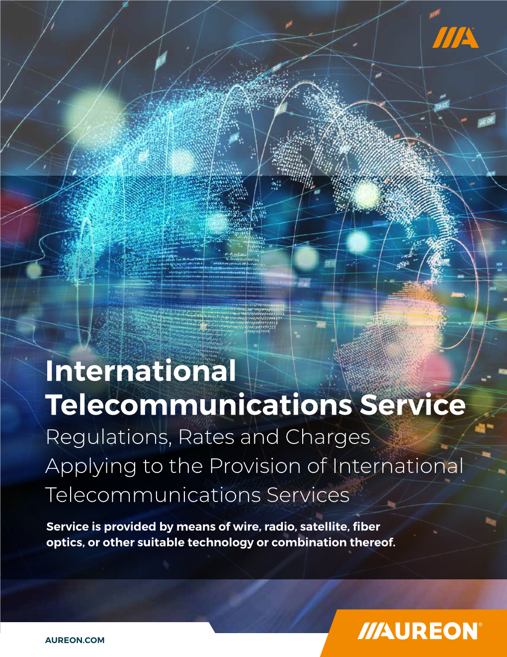 International Telecommunications Service Regulations, Rates and Charges Applying to the Provision of International Telecommunications Services