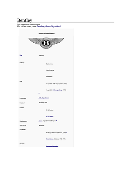 Bentley from Wikipedia, the Free Encyclopedia for Other Uses, See Bentley (Disambiguation)