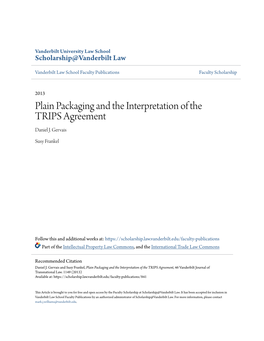 Plain Packaging and the Interpretation of the TRIPS Agreement Daniel J