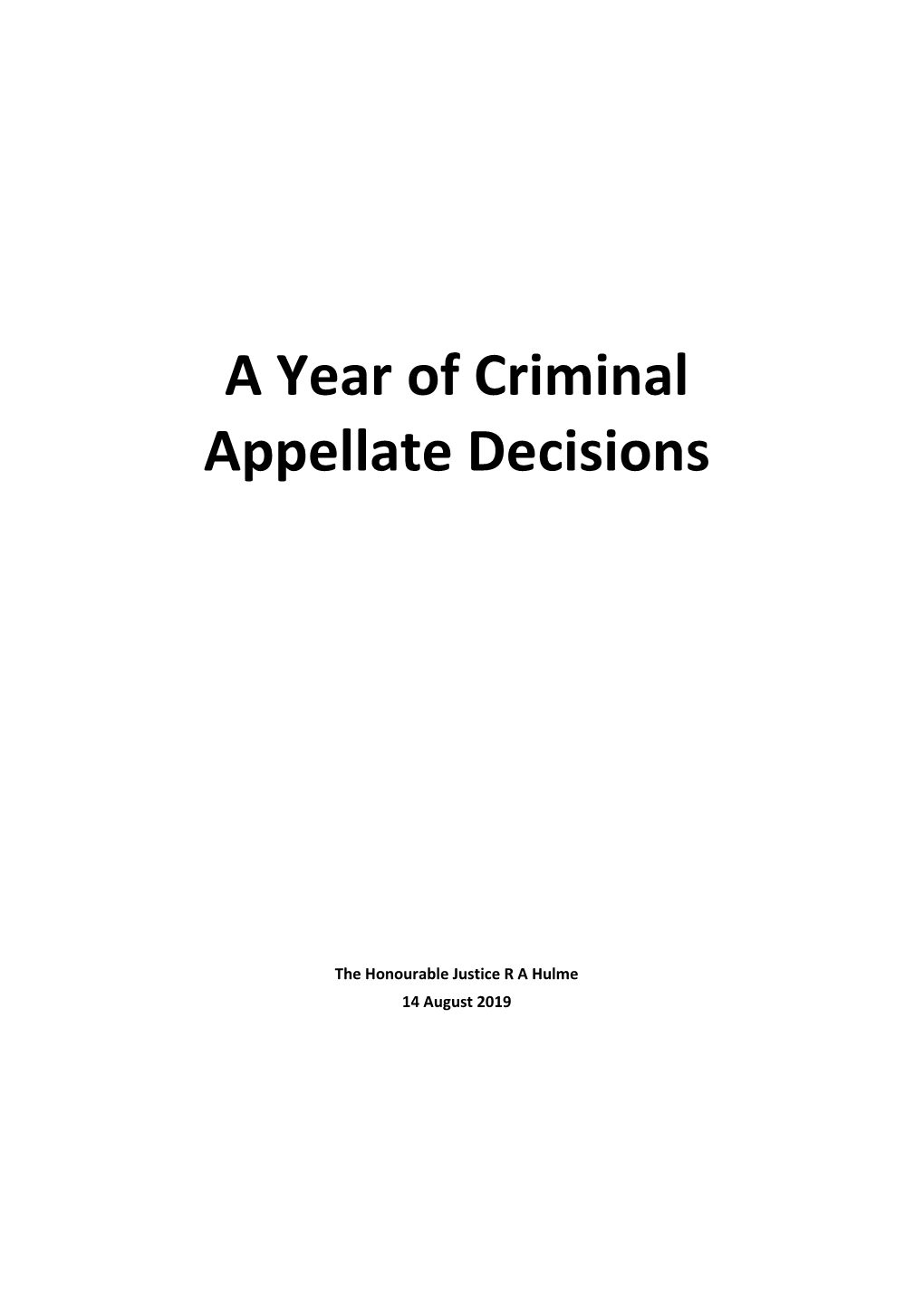 A Year of Criminal Appellate Decisions