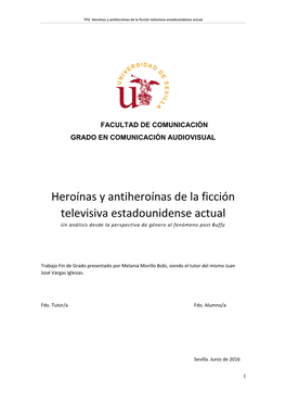 Heroínas Y Antiheroínas De La Ficción Televisiva Estadounidense Actual