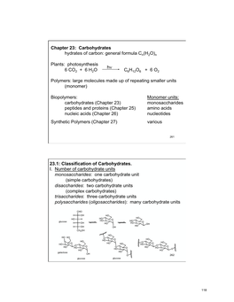 Chapter 23: Carbohydrates Hydrates of Carbon: General Formula Cn(H2O