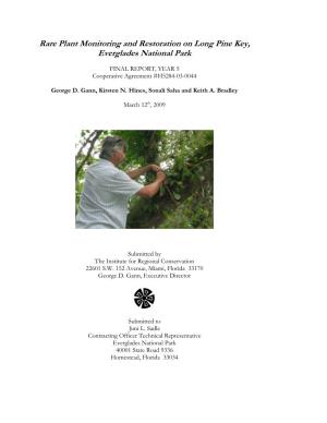Rare Plant Monitoring and Restoration on Long Pine Key, Everglades National Park