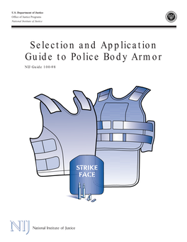 Selection and Application Guide to Police Body Armor NIJ Guide 100-98