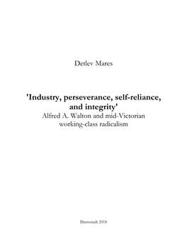 'Industry, Perseverance, Self-Reliance, and Integrity' Alfred A