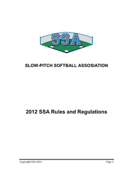 Slow-Pitch Softball Association (SSA) Rule Book 2012