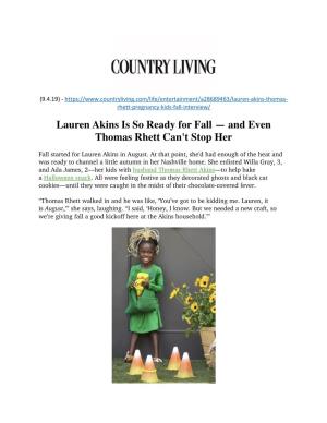 Lauren Akins Is So Ready for Fall — and Even Thomas Rhett Can't Stop Her