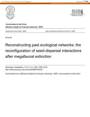 The Reconfiguration of Seed-Dispersal Interactions After Megafaunal Extinction