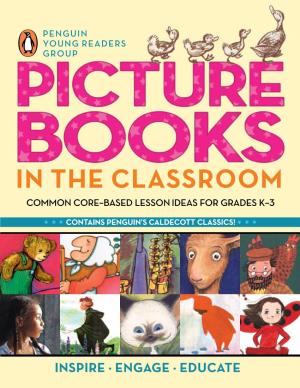 Grades K-3: Picture Books in the Classroom