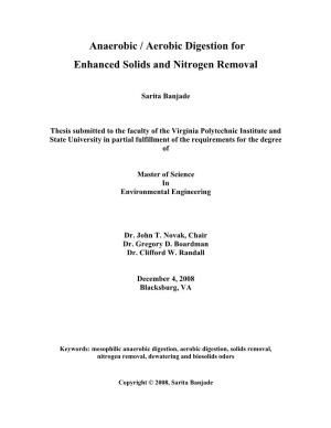 Anaerobic / Aerobic Digestion for Enhanced Solids and Nitrogen Removal